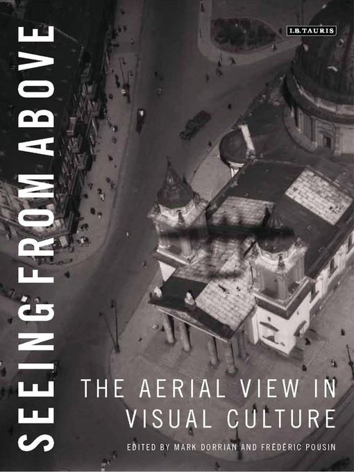 Title details for Seeing from Above by Mark Dorrian - Available